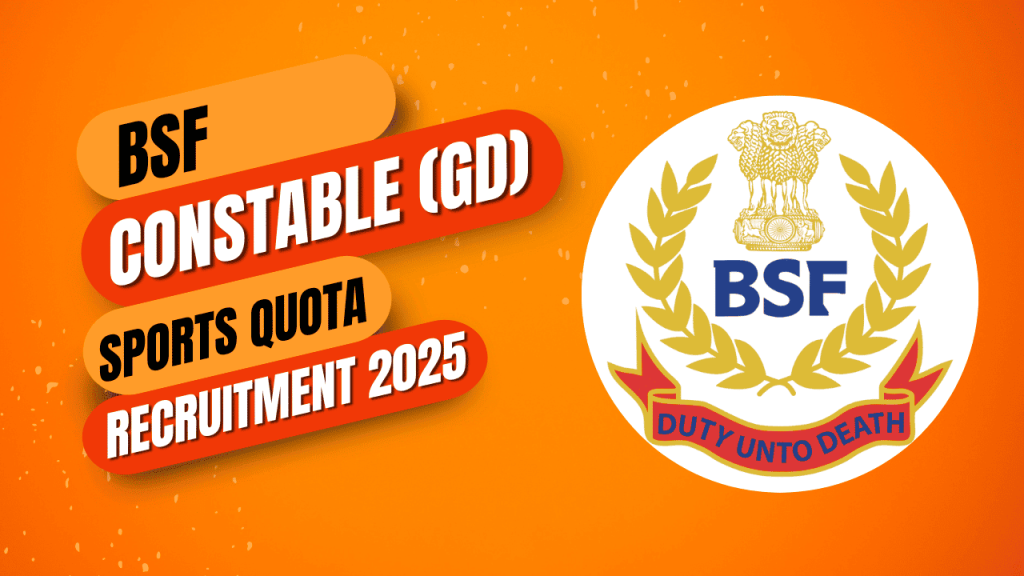 BSF GD (Sports Quota) 2025